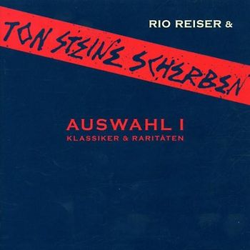 Ton Steine Scherben - Auswahl I-Jubiläumsausgabe 30