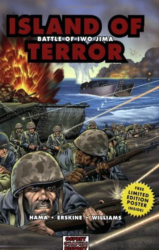 Island of Terror: Battle of Iwo Jima (Graphic History, Band 5) - Hama, Larry