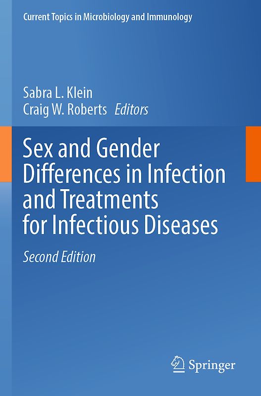 Sex and Gender Differences in Infection and Treatments for Infectious Diseases