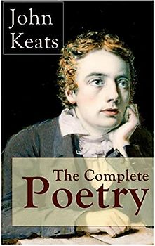 The Complete Poetry of John Keats