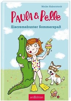 Paula und Pelle - Eiscremebunter Sommerspaß