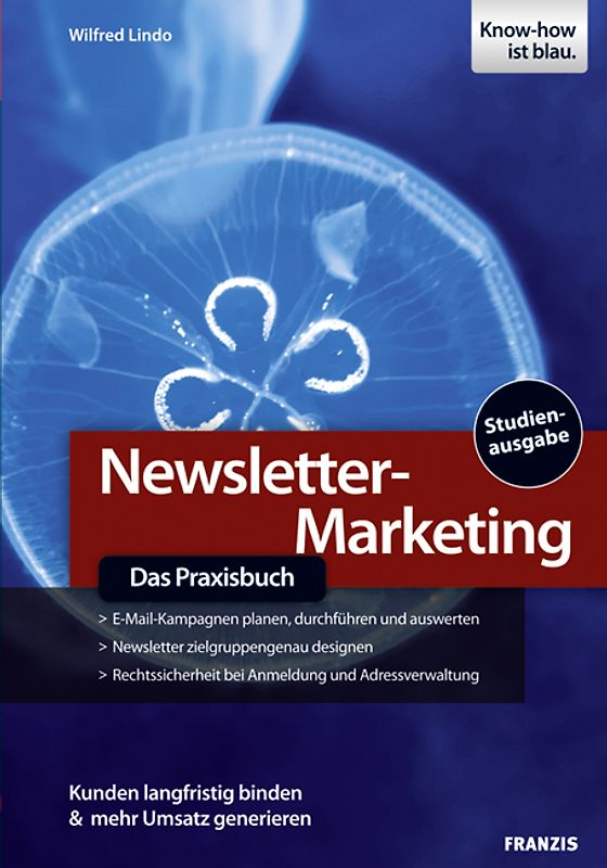Newsletter-Marketing – Das Praxisbuch