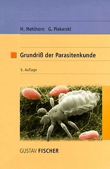 Grundriss der Parasitenkunde