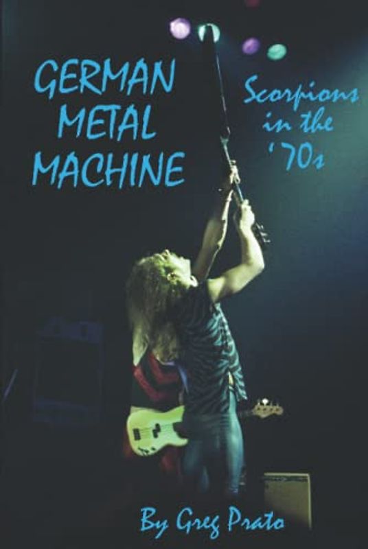 German Metal Machine: Scorpions in the '70s
