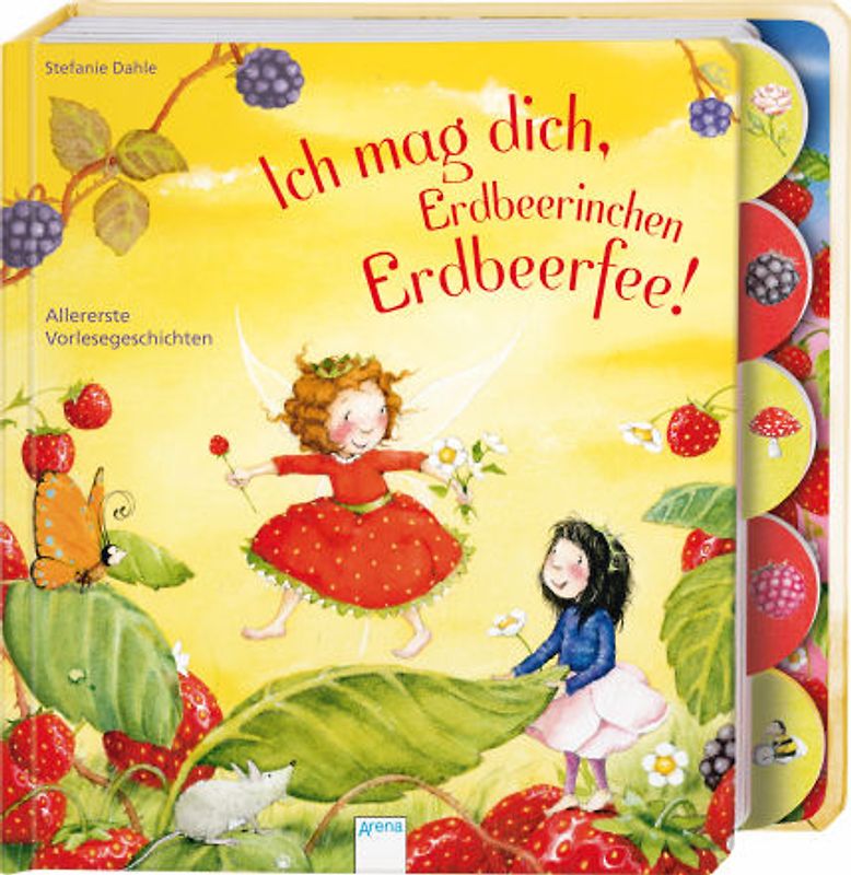 Ich mag dich, Erdbeerinchen Erdbeerfee!