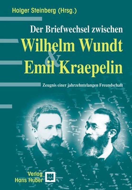 Der Briefwechsel zwischen Wilhelm Wundt und Emil Kraepelin