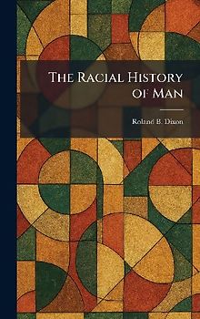 The Racial History of Man