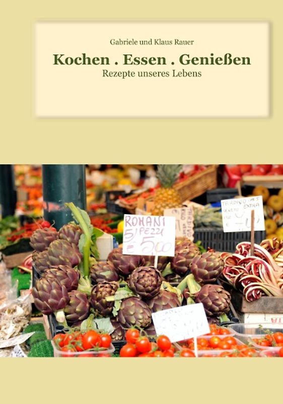 Kochen . Essen . Genießen