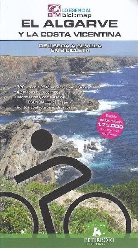 El Algarve y la Costa Vicentina : de Lisboa a Sevilla en bicicleta