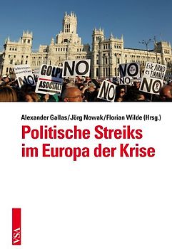 Politische Streiks im Europa der Krise