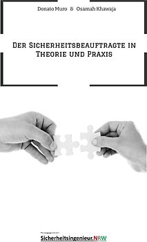 Der Sicherheitsbeauftragte in Theorie und Praxis