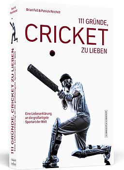 111 Gründe, Cricket zu lieben