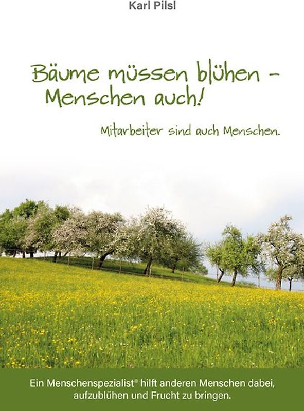 Bäume müssen blühen - Menschen auch!