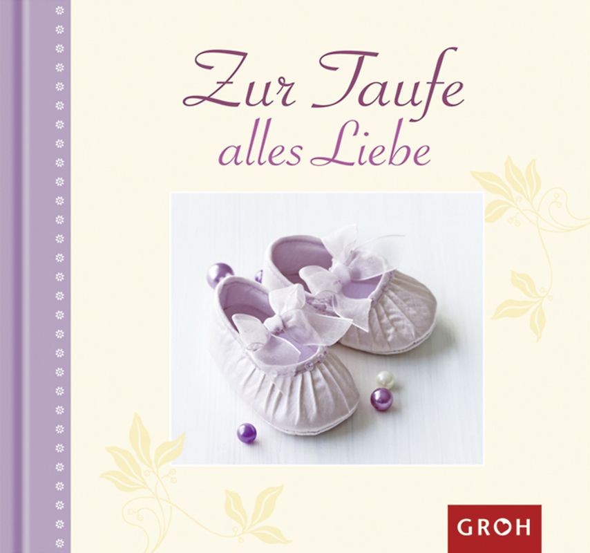 Zur Taufe alles Liebe