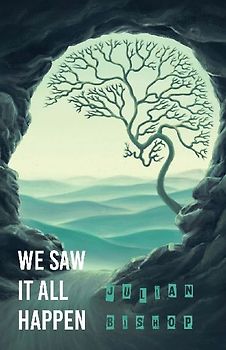 We Saw It All Happen