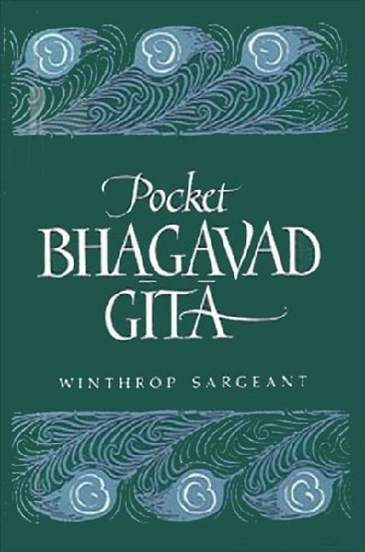Pocket Bhagavad Gita - Sargeant, Winthrop