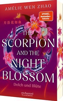 The Scorpion and the Night Blossom – Dolch und Blüte