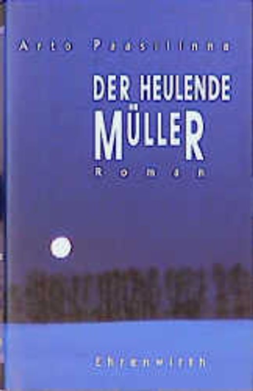 Der heulende Müller