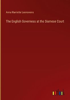 The English Governess at the Siamese Court
