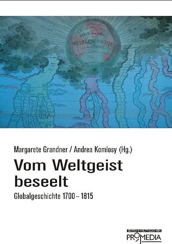 Vom Weltgeist beseelt