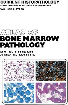 Atlas of Bone Marrow Pathology