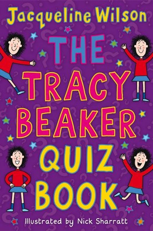 The Tracy Beaker Quiz Book - Wilson, Jacqueline
