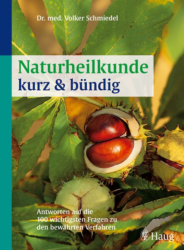 Naturheilkunde kurz & bündig