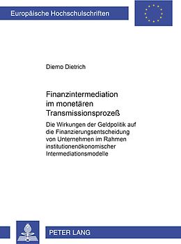 Finanzintermediation im monetären Transmissionsprozeß