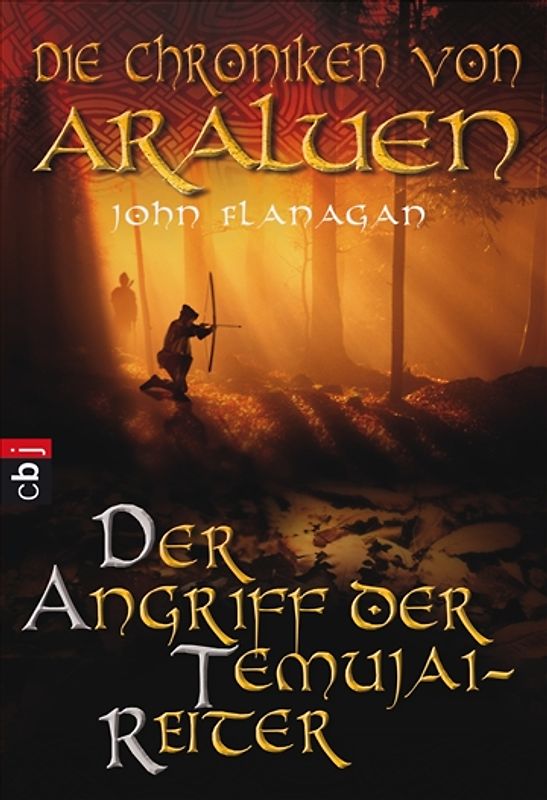 Die Chroniken von Araluen - Der Angriff der Temujai-Reiter