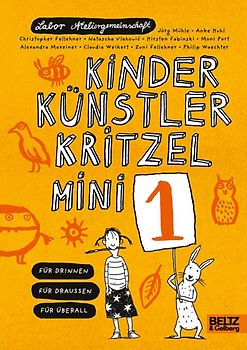 Kinder Künstler Kritzelmini 1. Für drinnen, für draußen, für überall
