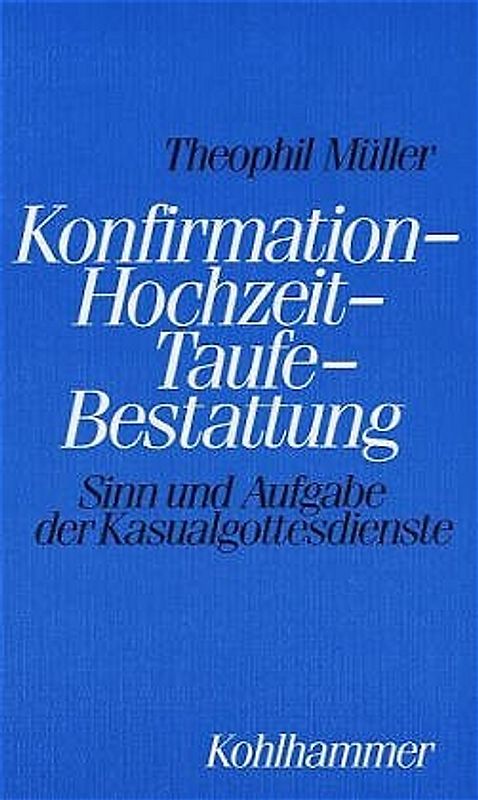 Konfirmation - Hochzeit - Taufe - Bestattung