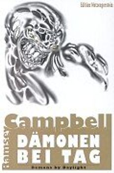 Dämonen bei Tag. Demons by Day Light