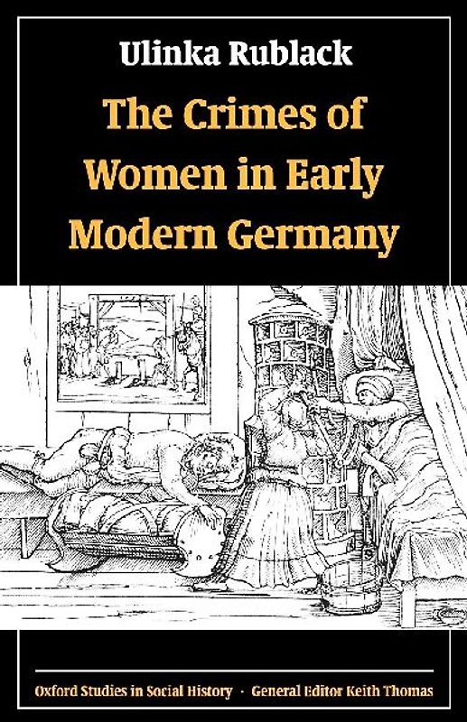 The Crimes of Women in Early Modern Germany
