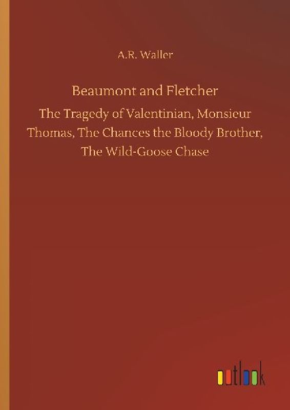 Beaumont and Fletcher