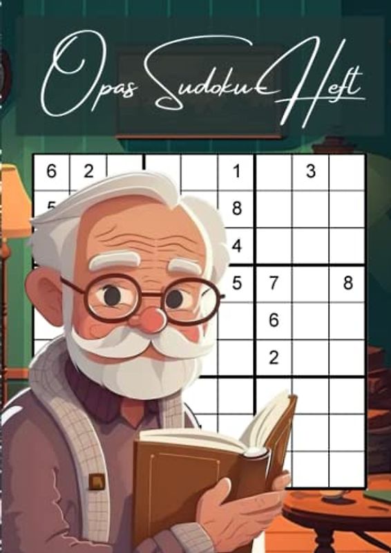 Opas Sudoku-Heft: Das Senioren-Rätselbuch für schlaue Großväter