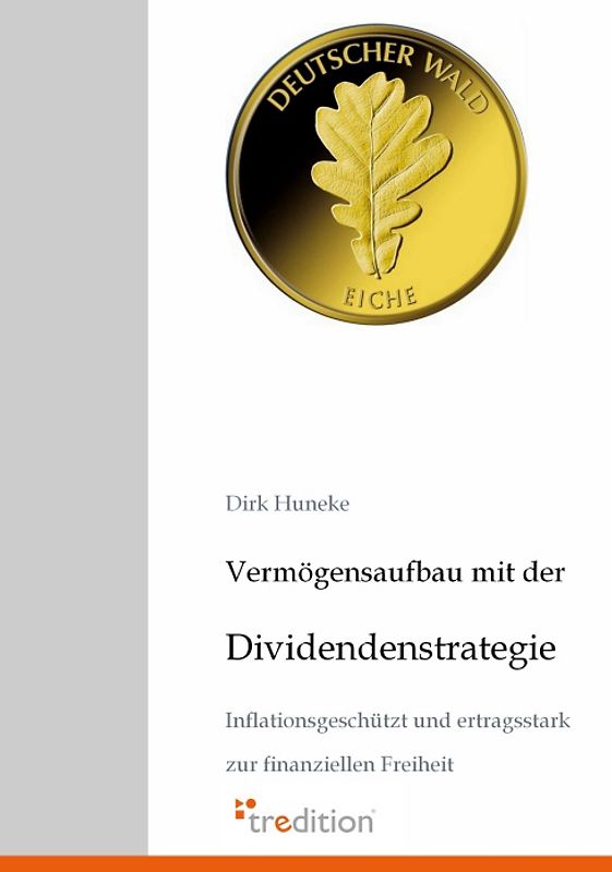 Vermögensaufbau mit der Dividendenstrategie