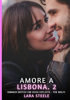 Amore a Lisbona. 2