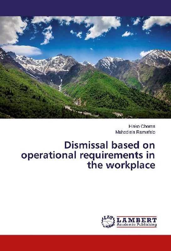Dismissal based on operational requirements in the workplace