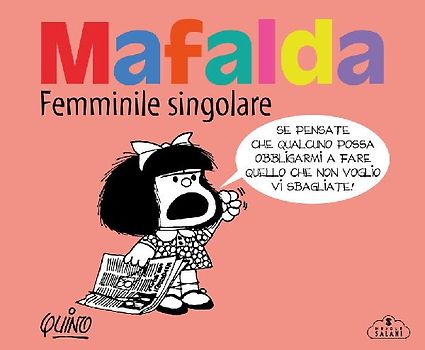 Mafalda. Femminile singolare