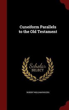 Cuneiform Parallels to the Old Testament