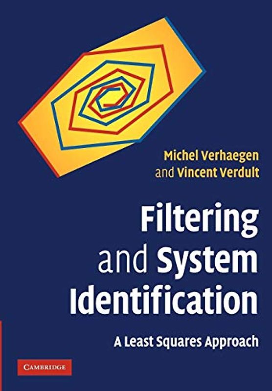 Filtering and System Identification: A Least Squares Approach