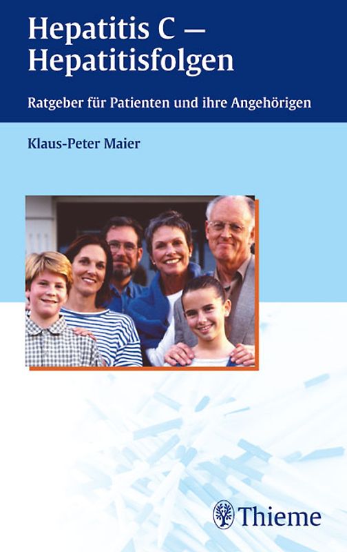 Hepatitis C - Hepatitisfolgen. Ratgeber für Patienten und ihre Angehörigen