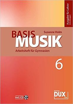 Basis Musik - Jahrgangsstufe 6 (Lehrerband)