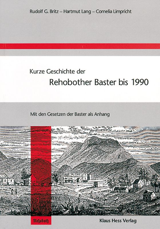 Kurze Geschichte der Rehobother Baster bis 1990