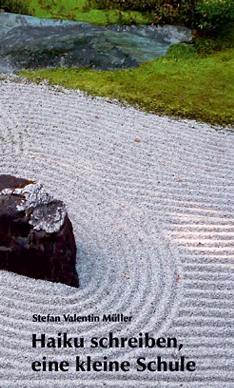 Haiku schreiben - eine kleine Schule