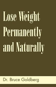 Lose Weight Permanently And Naturally