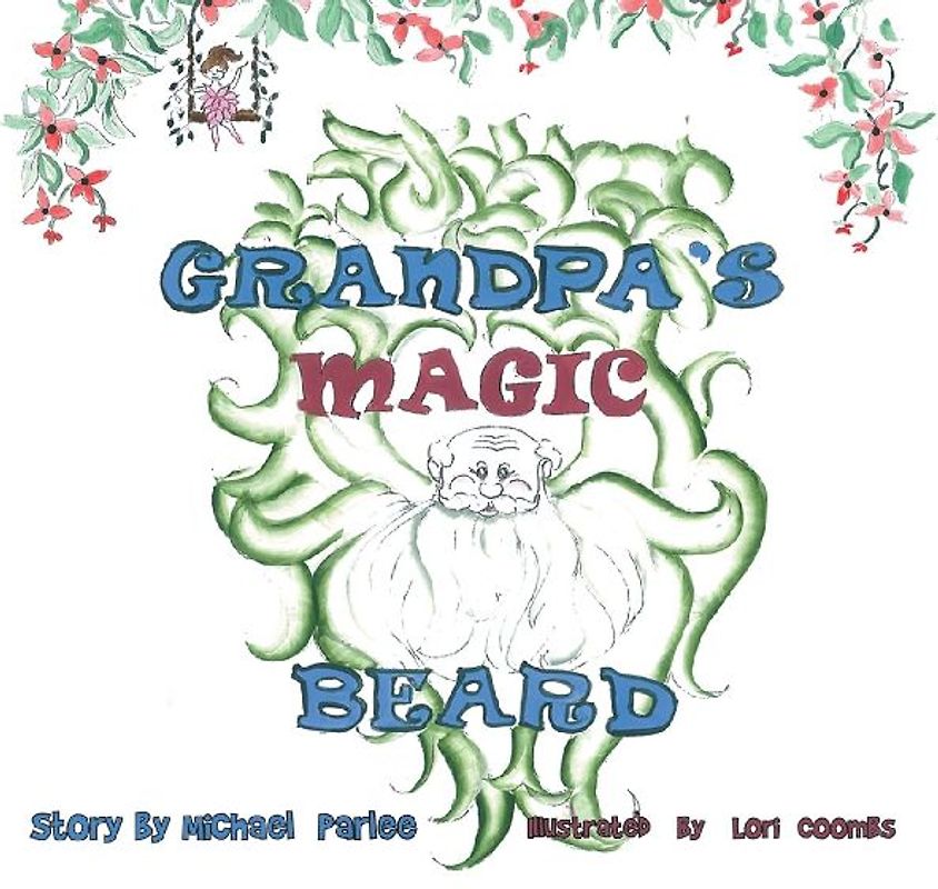 Grandpa's Magic Beard