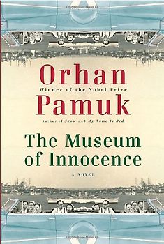 The Museum of Innocence - Pamuk, Orhan