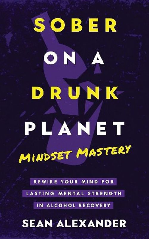 Sober On A Drunk Planet
