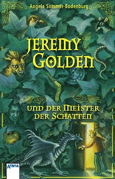 Jeremy Golden und der Meister der Schatten